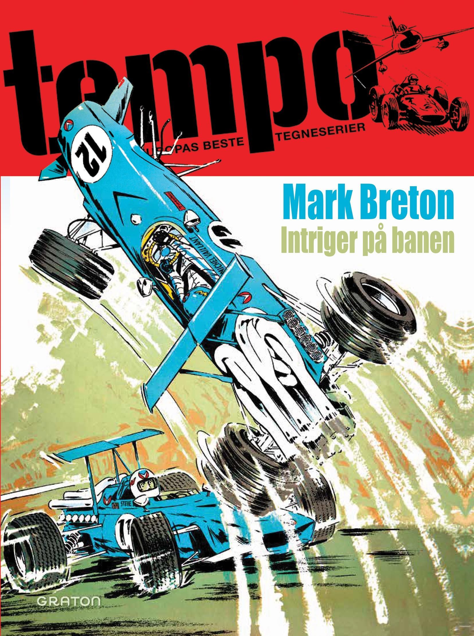 Mark Breton : intriger på banen
