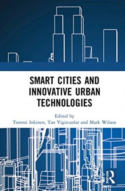 Smart Cities and Innovative Urban Technologies