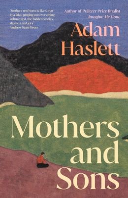 Mothers and sons : a novel