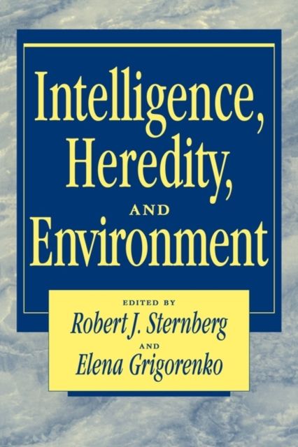 Intelligence, Heredity and Environment