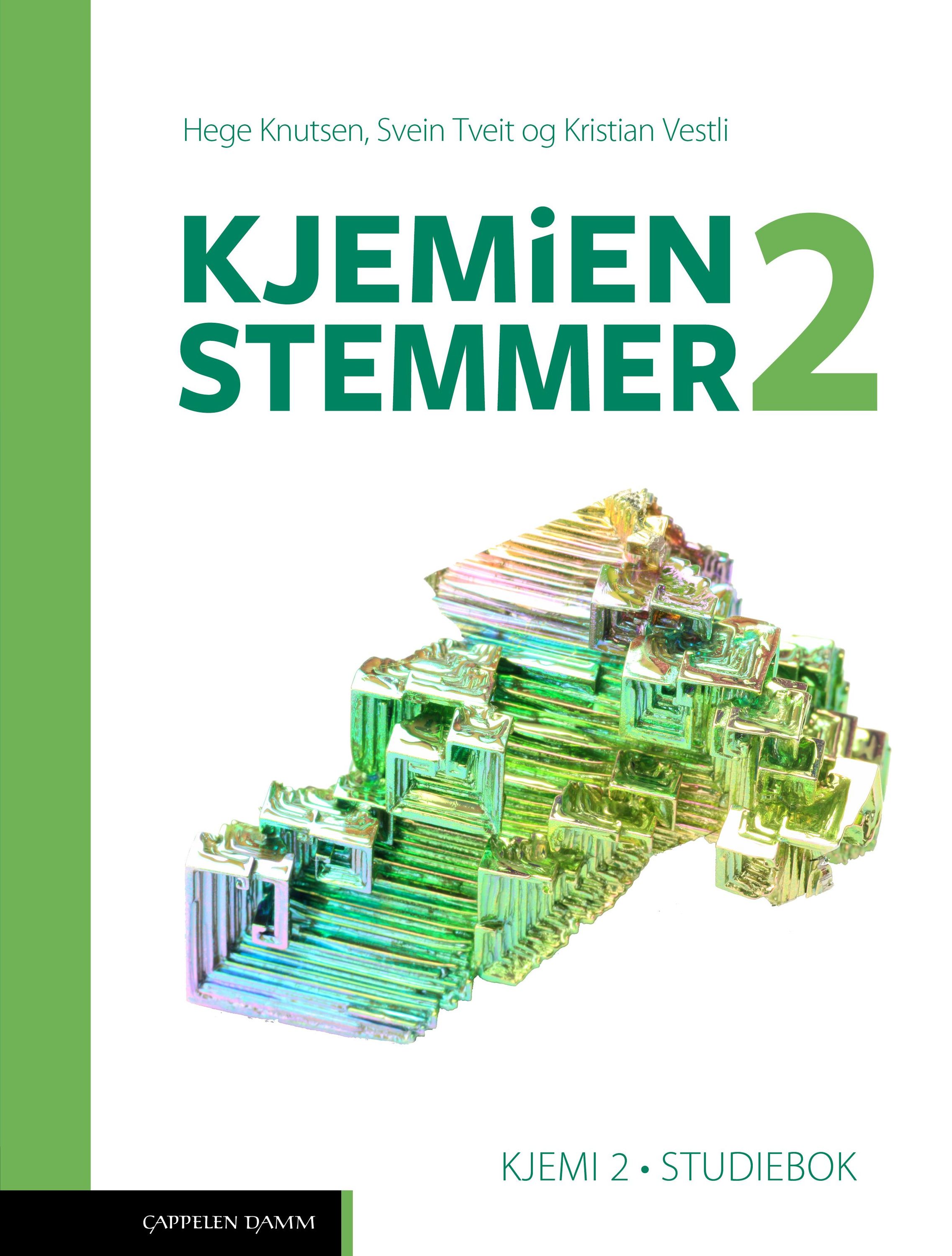 Kjemien stemmer 2 : kjemi 2. Studiebok