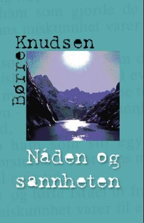 Forsidebilde av Nåden og sannheten