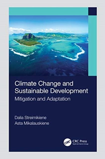 Climate Change and Sustainable Development : Mitigation and Adaptation