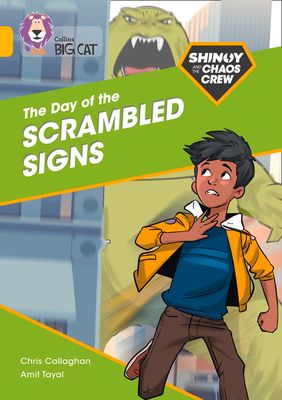 Shinoy and the Chaos Crew: The Day of the Scrambled Signs : Band 09/Gold