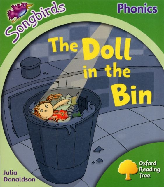 Oxford Reading Tree: Level 2: More Songbirds Phonics : The Doll in the Bin