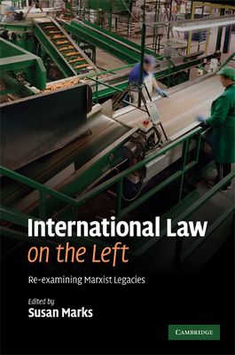 Forsidebilde av International Law on the Left : Re-examining Marxist Legacies