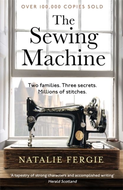 Forsidebilde av The Sewing Machine : The absolutely charming and uplifting must-read debut novel by Natalie Fergie