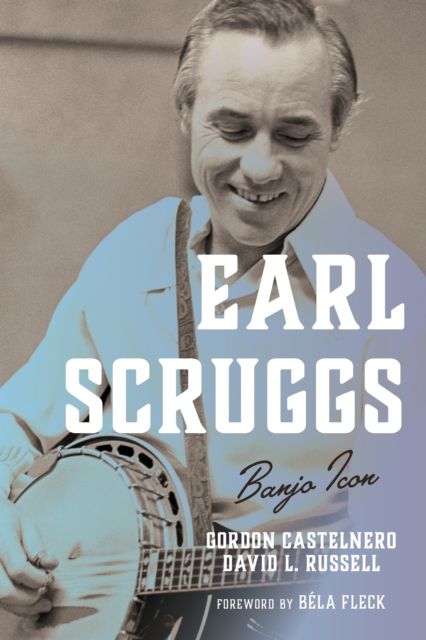 Earl Scruggs : Banjo Icon