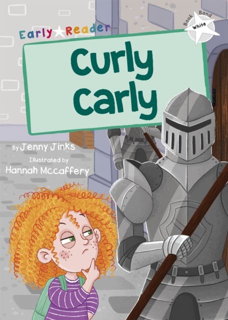 Curly Carly : (White Early Reader)