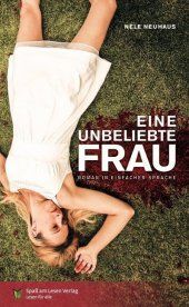 Eine unbeliebte Frau : roman in Einfacher Sprache