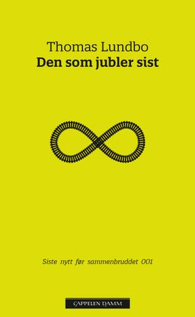Siste nytt før sammenbruddet