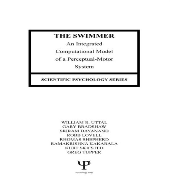 The Swimmer : An Integrated Computational Model of A Perceptual-motor System