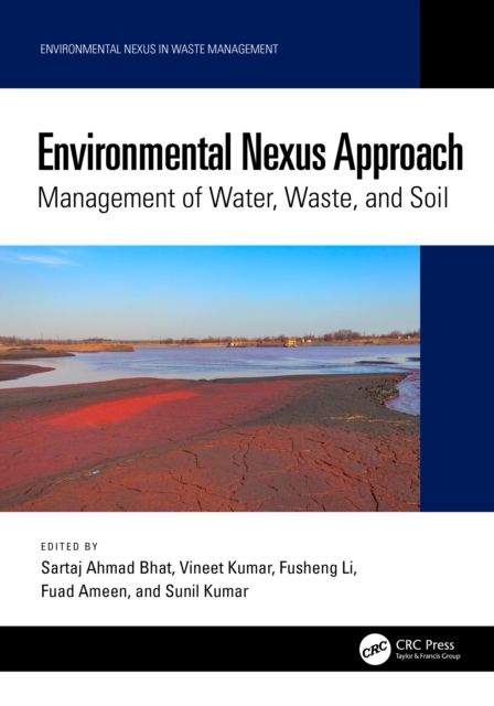 Environmental Nexus Approach : Management of Water, Waste, and Soil