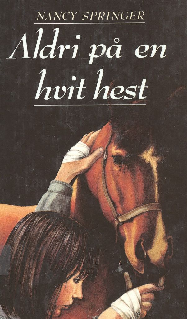 Aldri på en hvit hest