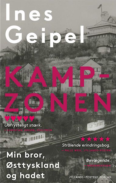 Kampzonen : min bror, Østtyskland og hatet