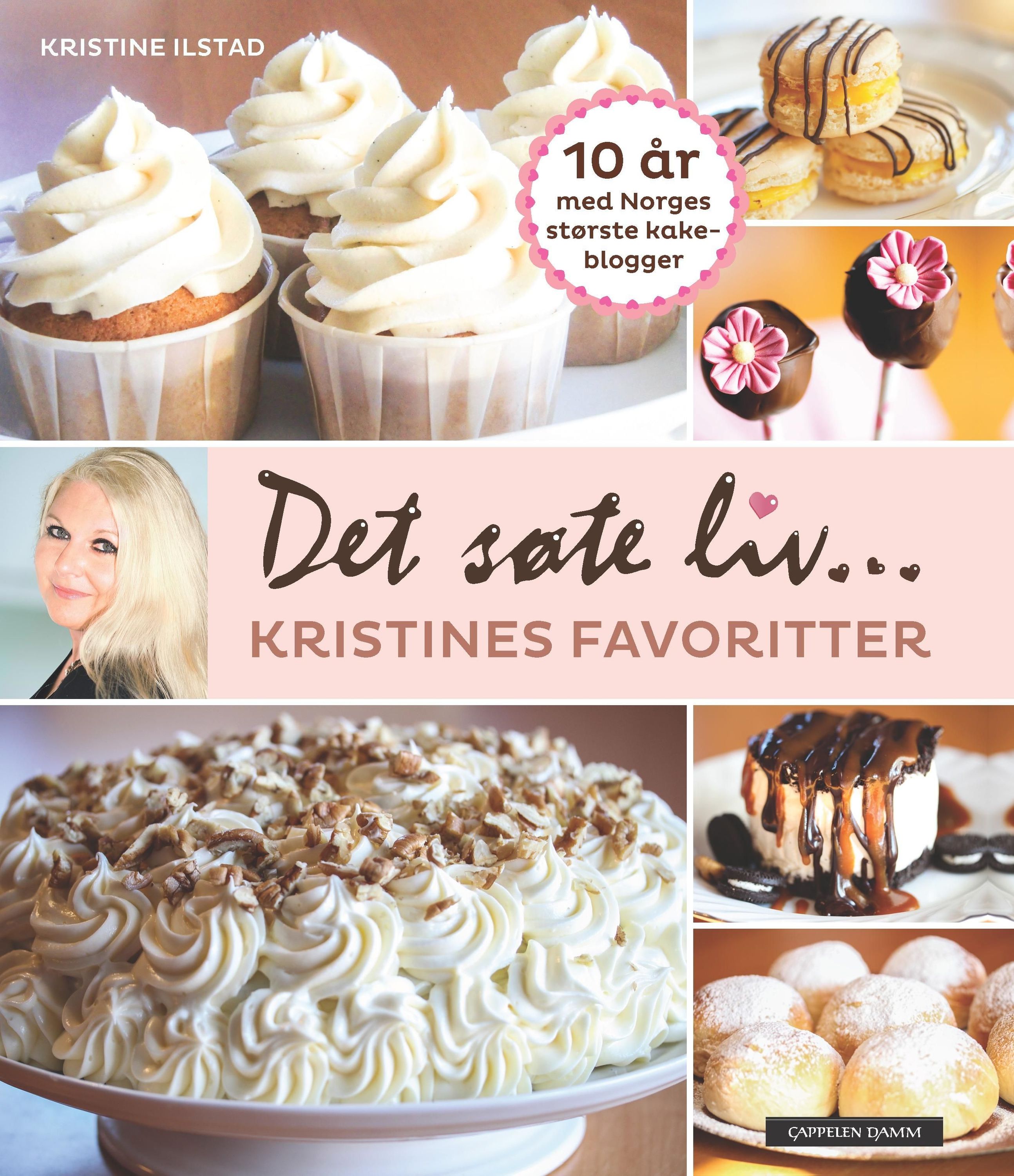 Det søte liv- : Kristines favoritter