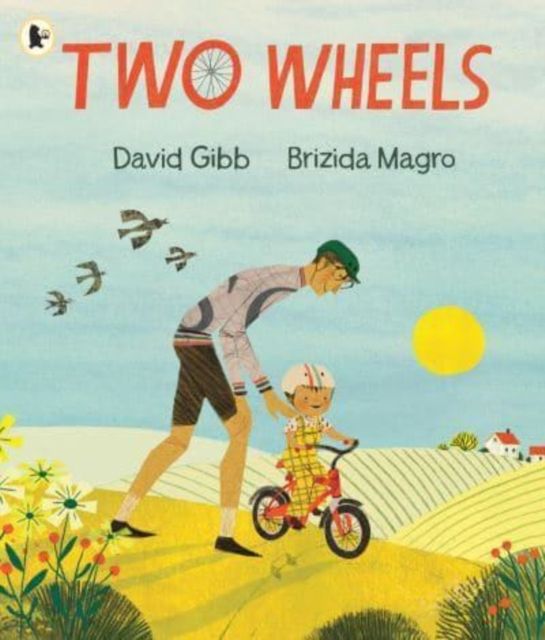Two Wheels : The perfect gift for any child learning to ride a bike, and to show Dad love