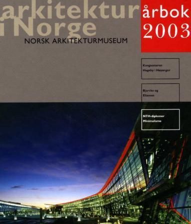 Arkitektur i Norge : årbok 2003