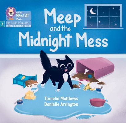 Meep and the Midnight Mess : Phase 3 Set 2