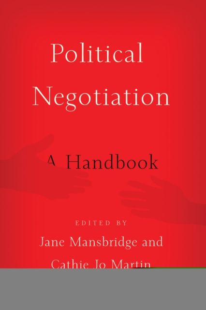 Political Negotiation : A Handbook