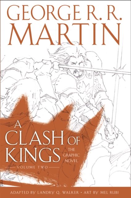 A clash of kings : the graphic novel. Volume 2