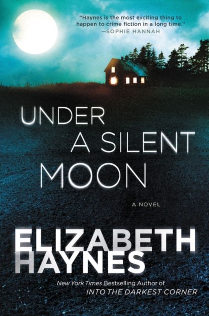 Under a Silent Moon : A Novel