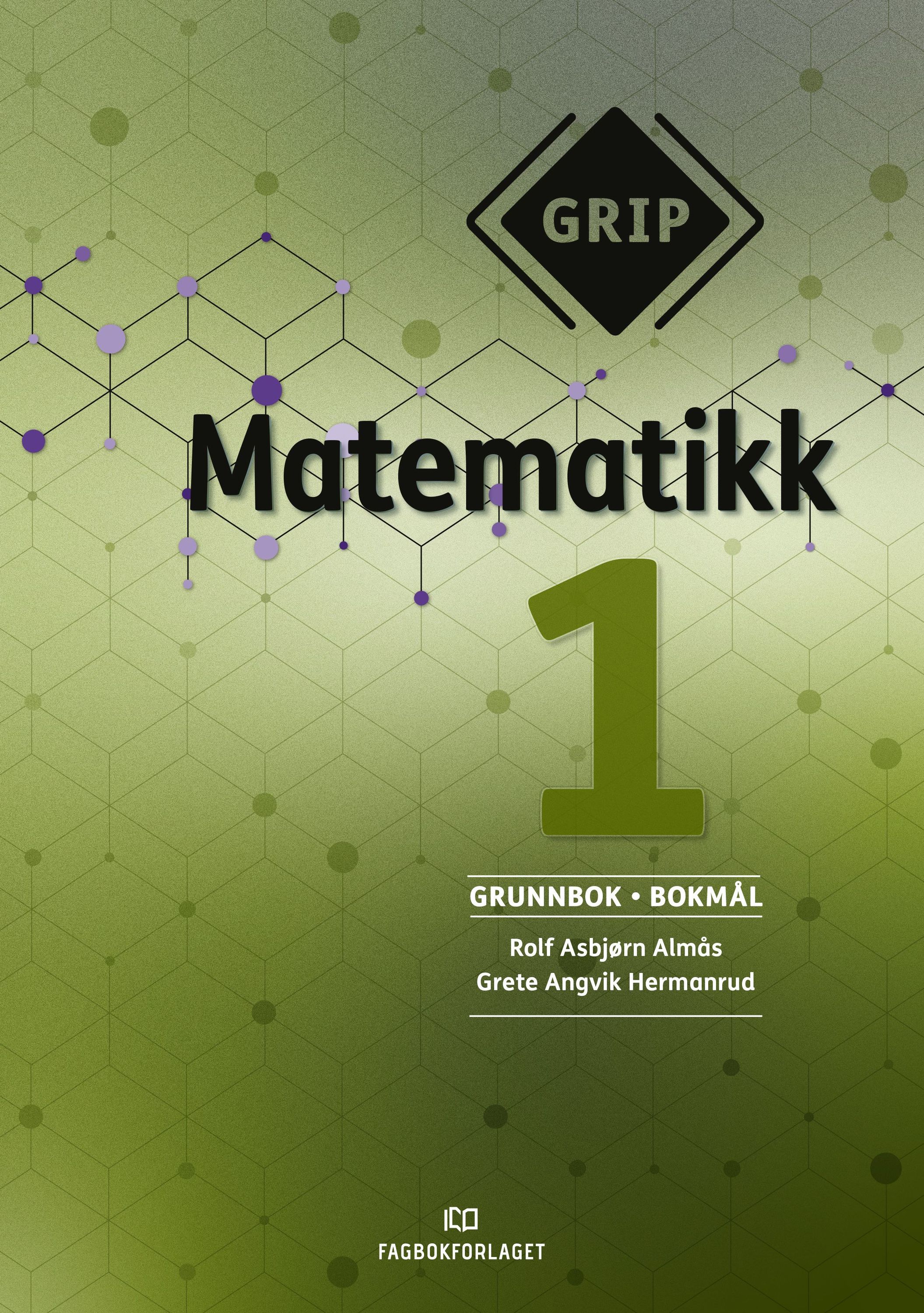 Grip 1 matematikk. Grunnbok
