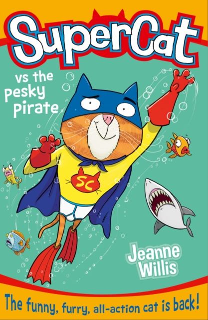 Supercat vs the pesky pirate
