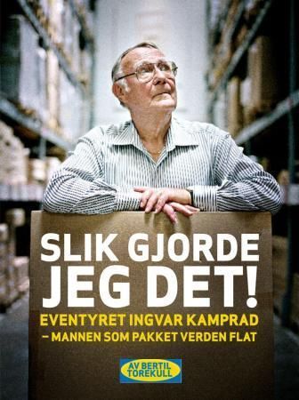 Slik gjorde jeg det! : eventyret Ingvar Kamprad - mannen som pakket verden flat