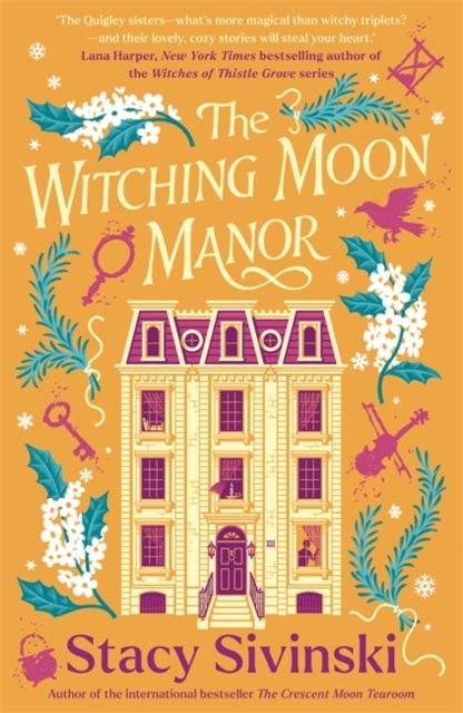 Forsidebilde av The Witching Moon Manor : The perfect cosy fantasy read for spooky season from the author of THE CRESCENT MOON TEAROOM