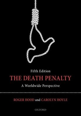 The Death Penalty : A Worldwide Perspective