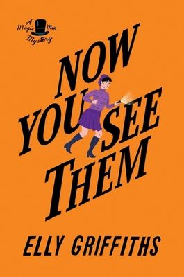 Now You See Them : A Mystery