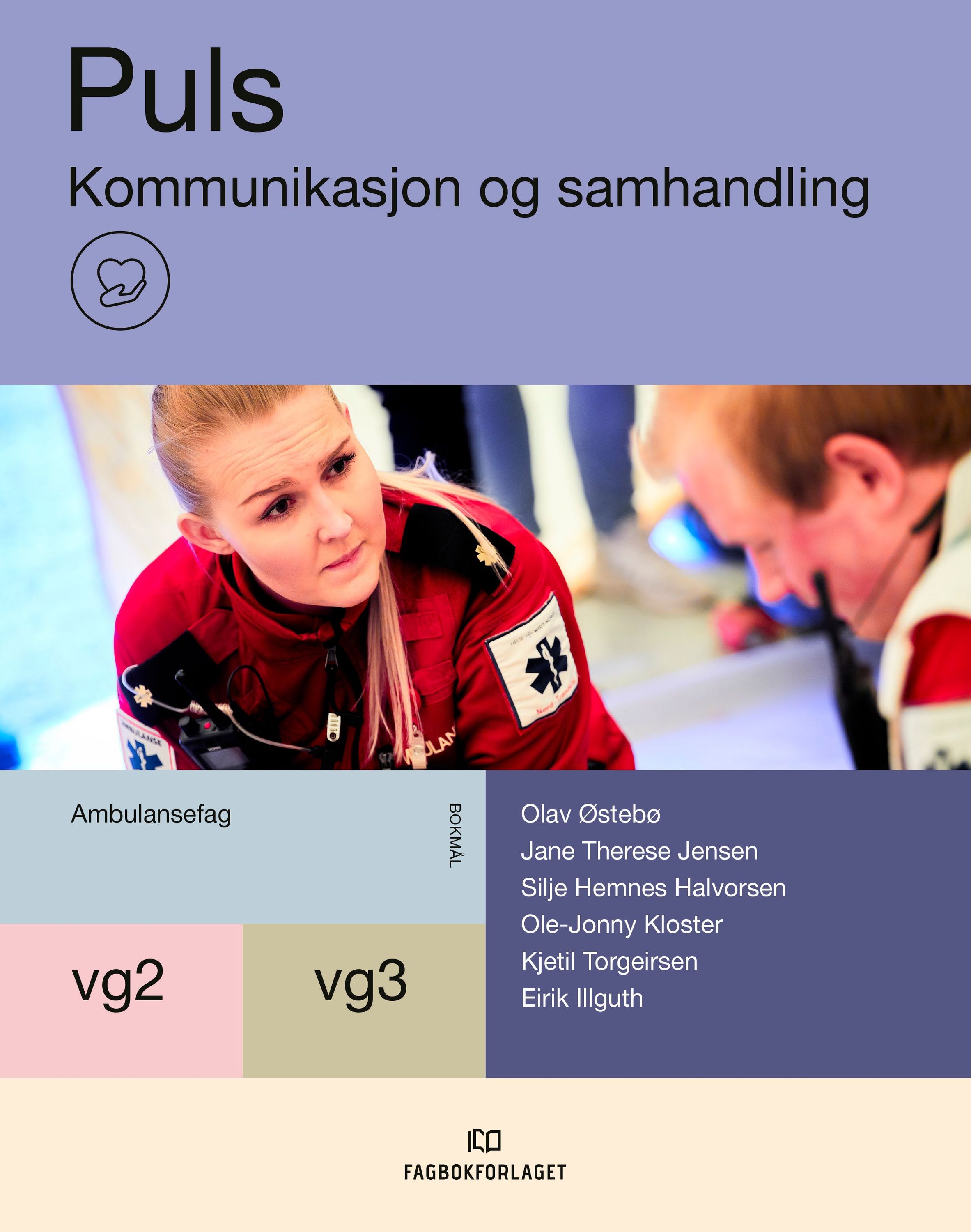 Puls : vg2-vg3 ambulansefag. Kommunikasjon og samhandling
