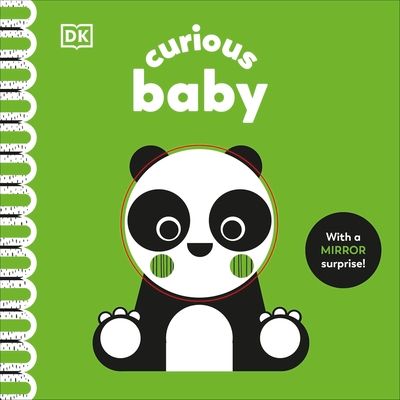 Curious Baby : With a Mirror Surprise!