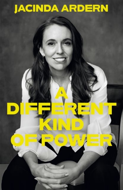 A Different Kind of Power : A Memoir