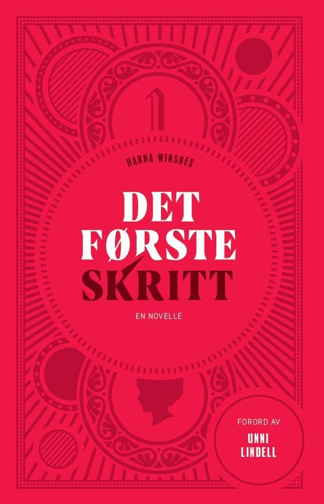 Det første skritt : en novelle