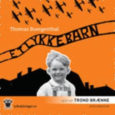 Et lykkebarn