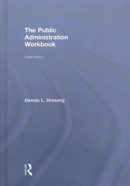 The Public Administration Workbook