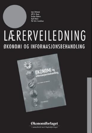 Forsidebilde av Økonomi og informasjonsbehandling : for 5-timers grunnkurs : lærerveiledning