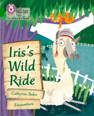 Iris's Wild Ride : Band 05/Green