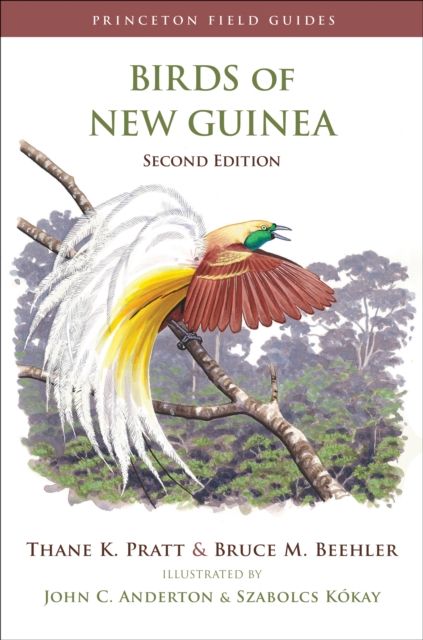Birds of New Guinea : Second Edition