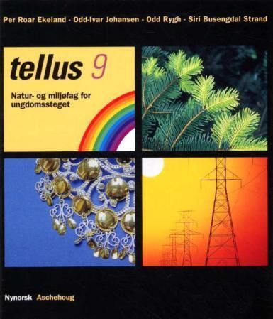 Tellus 9 : natur- og miljøfag for ungdomssteget