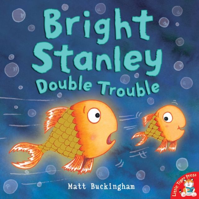 Bright Stanley: Double Trouble