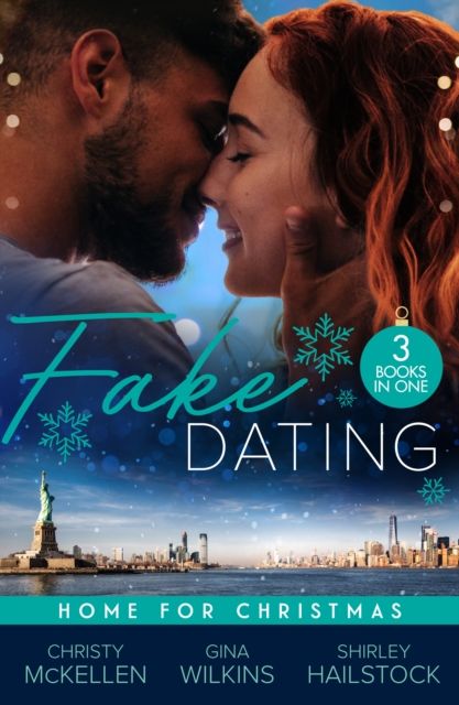 Fake Dating: Home For Christmas : A Countess for Christmas (Maids Under the Mistletoe) / the Boss's Marriage Plan / Someone Like You