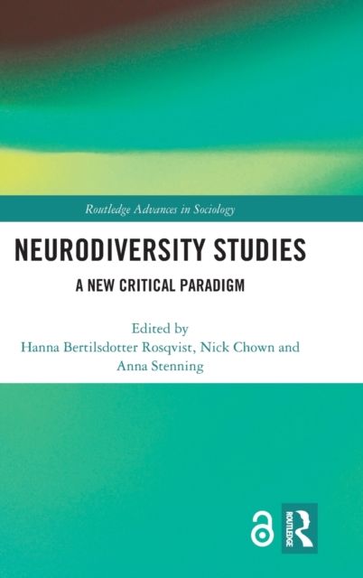 Neurodiversity Studies : A New Critical Paradigm
