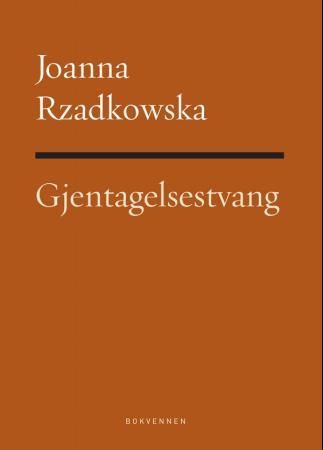 Gjentagelsestvang : dikt