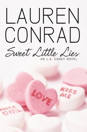 An L.A. Candy novel