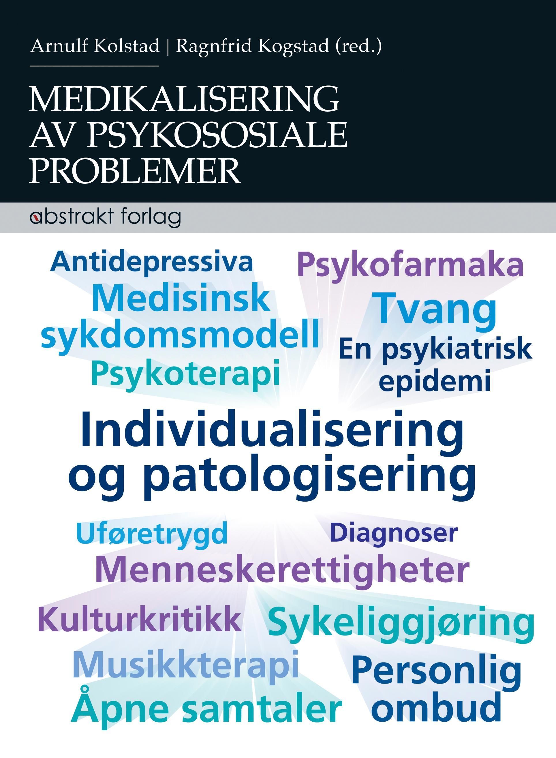 Medikalisering av psykososiale problemer