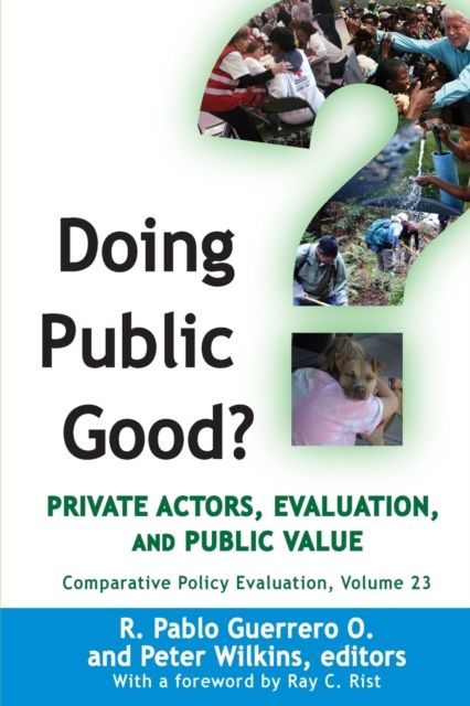 Doing Public Good? : Private Actors, Evaluation, and Public Value