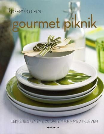 Gourmet piknik : lekkerbiskenene du bare må ha med i kurven